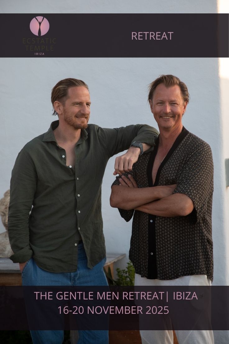 The Gentle Men Retreat | Ibiza